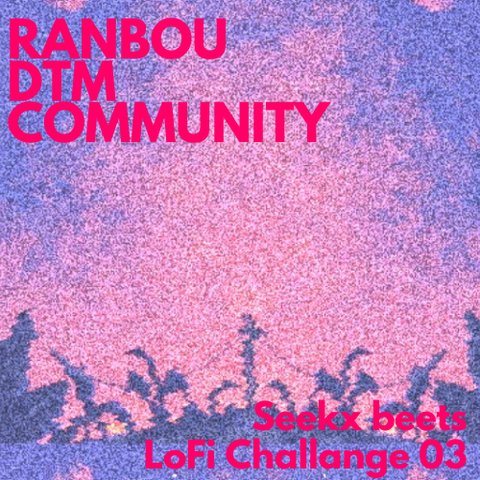Seekx beets lofi "Group"challange 03